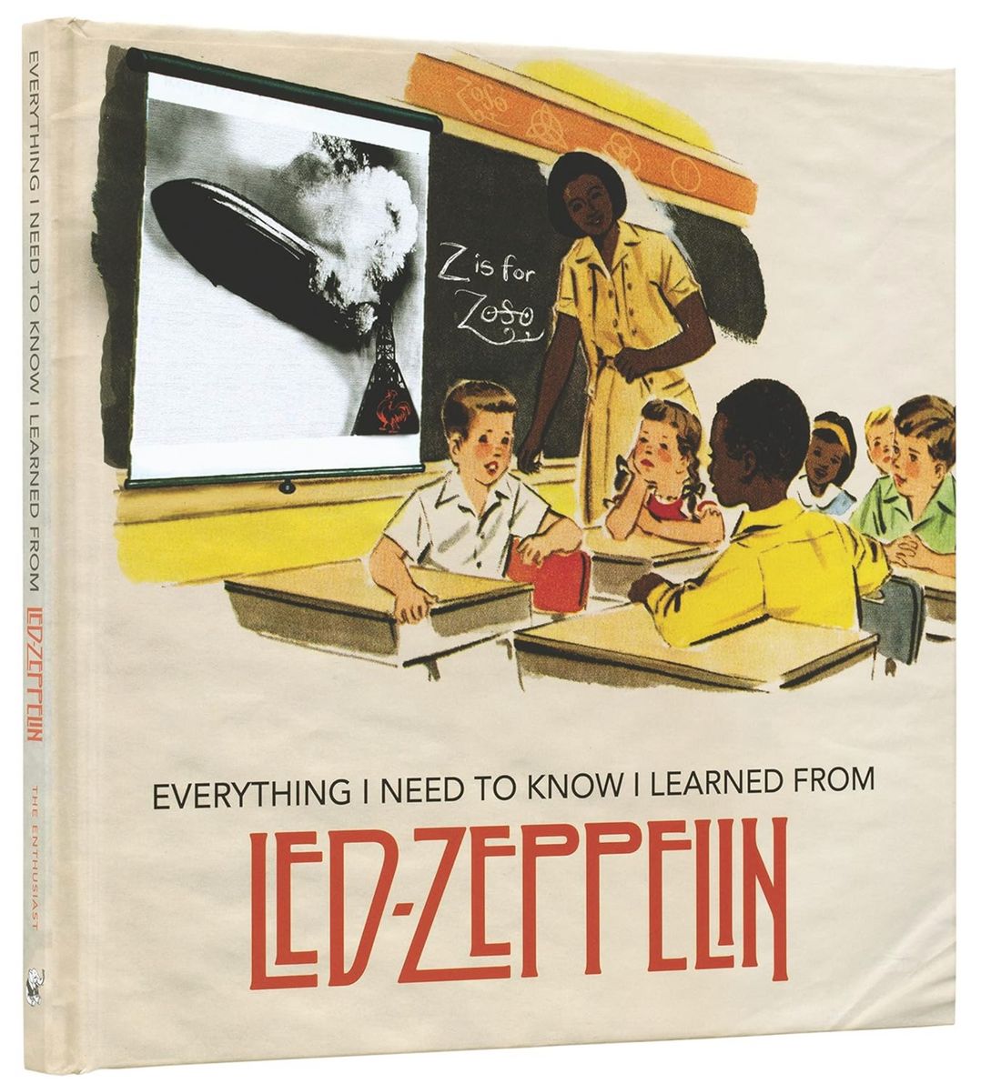 Everything I Need to Know I Learned From Led Zeppelin