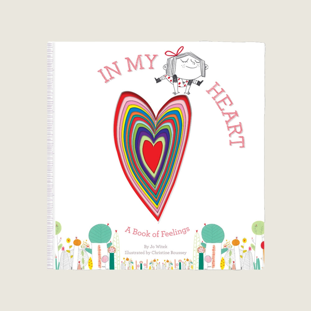 In My Heart: A Book of Feelings - Blackbird General Store