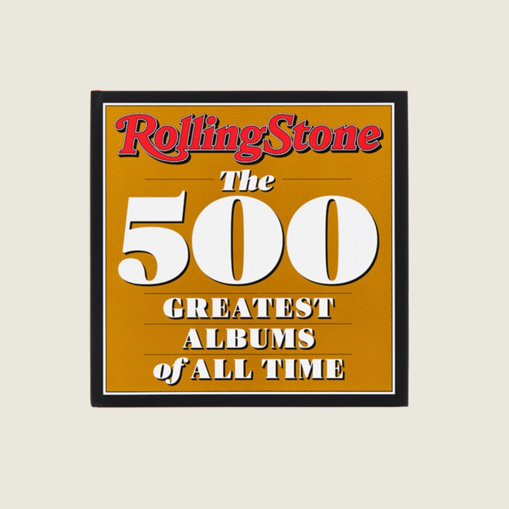 Rolling Stone The 500 Greatest Albums of All Time - Blackbird General Store