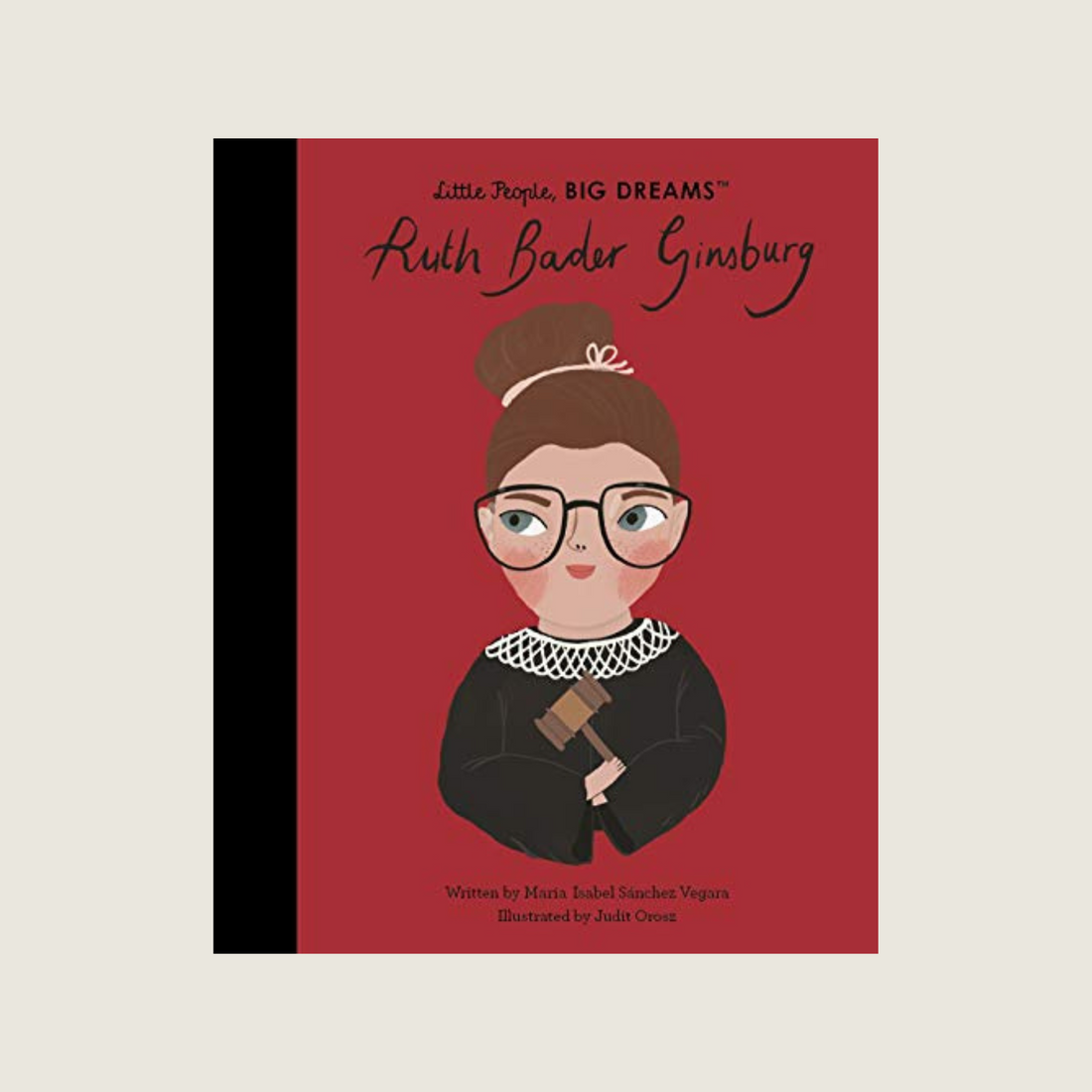 Little People Big Dreams - Ruth Bader Ginsburg