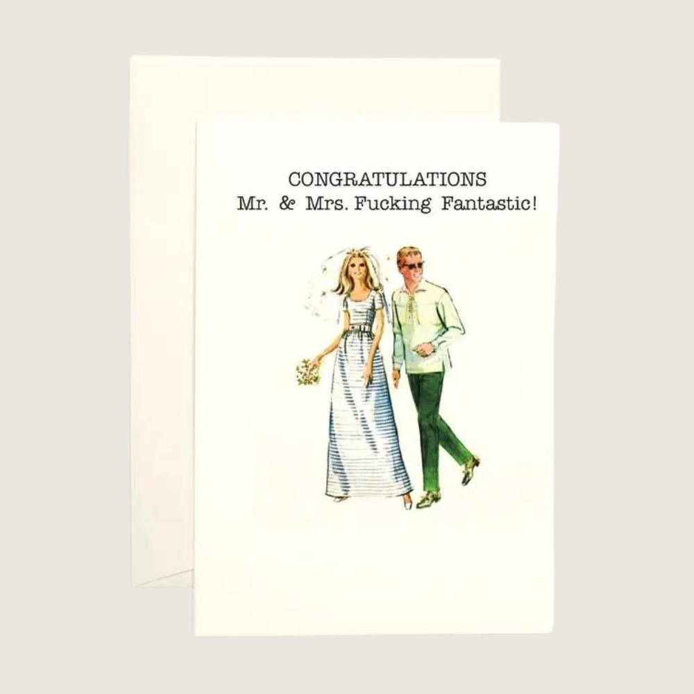 Congrats Mr &amp; Mrs Fucking Fantastic