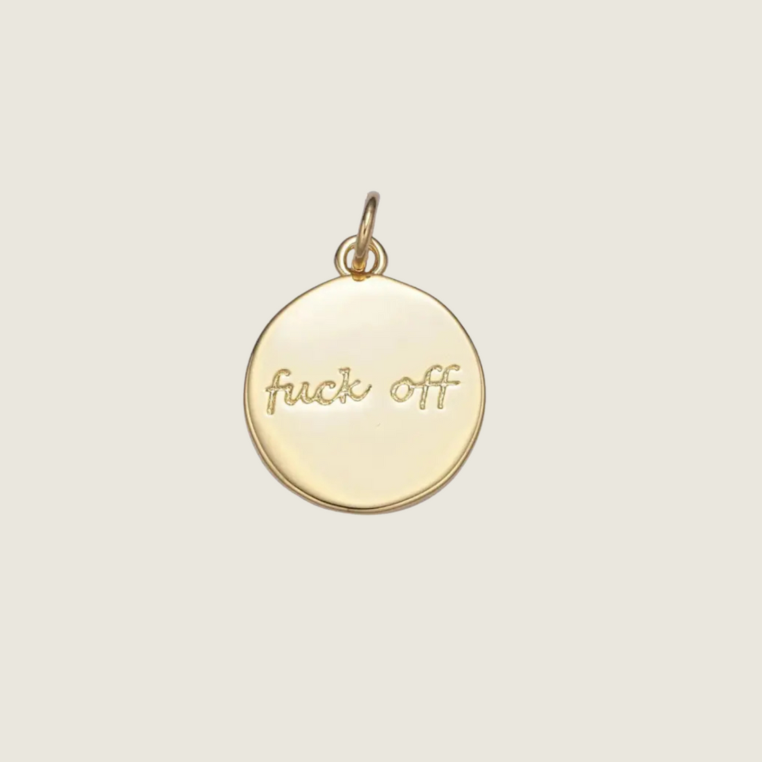 Fuck Off Coin Charm - Blackbird General Store