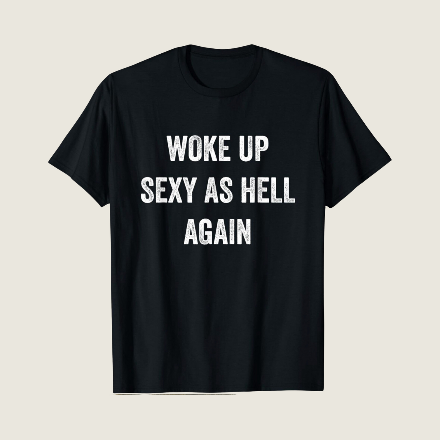 Woke Up Sexy