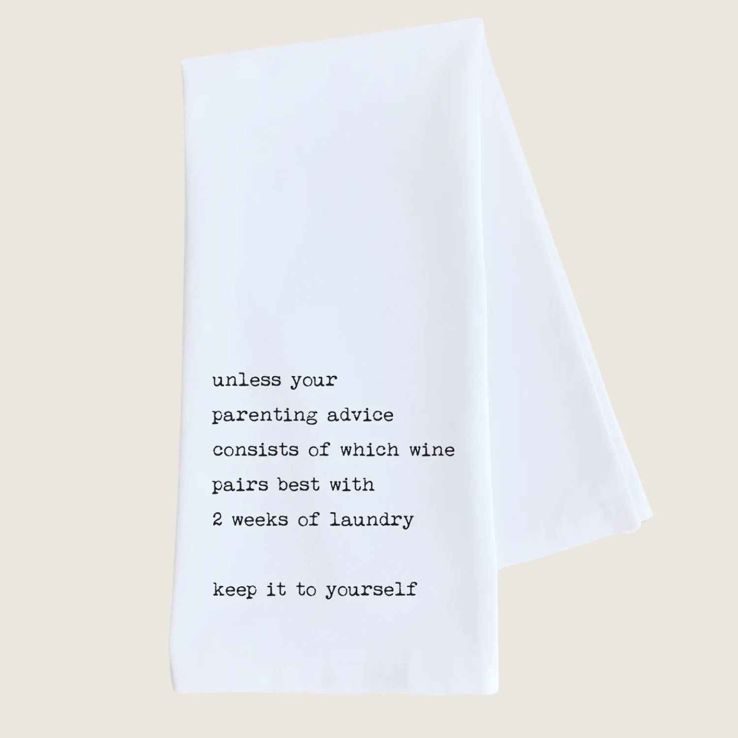 Parenting Advice - Tea Towel