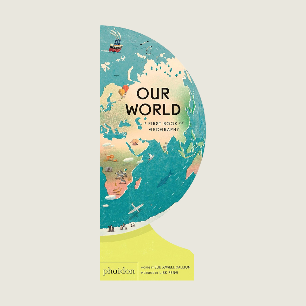 Our World: A First Book of Geography - Blackbird General Store
