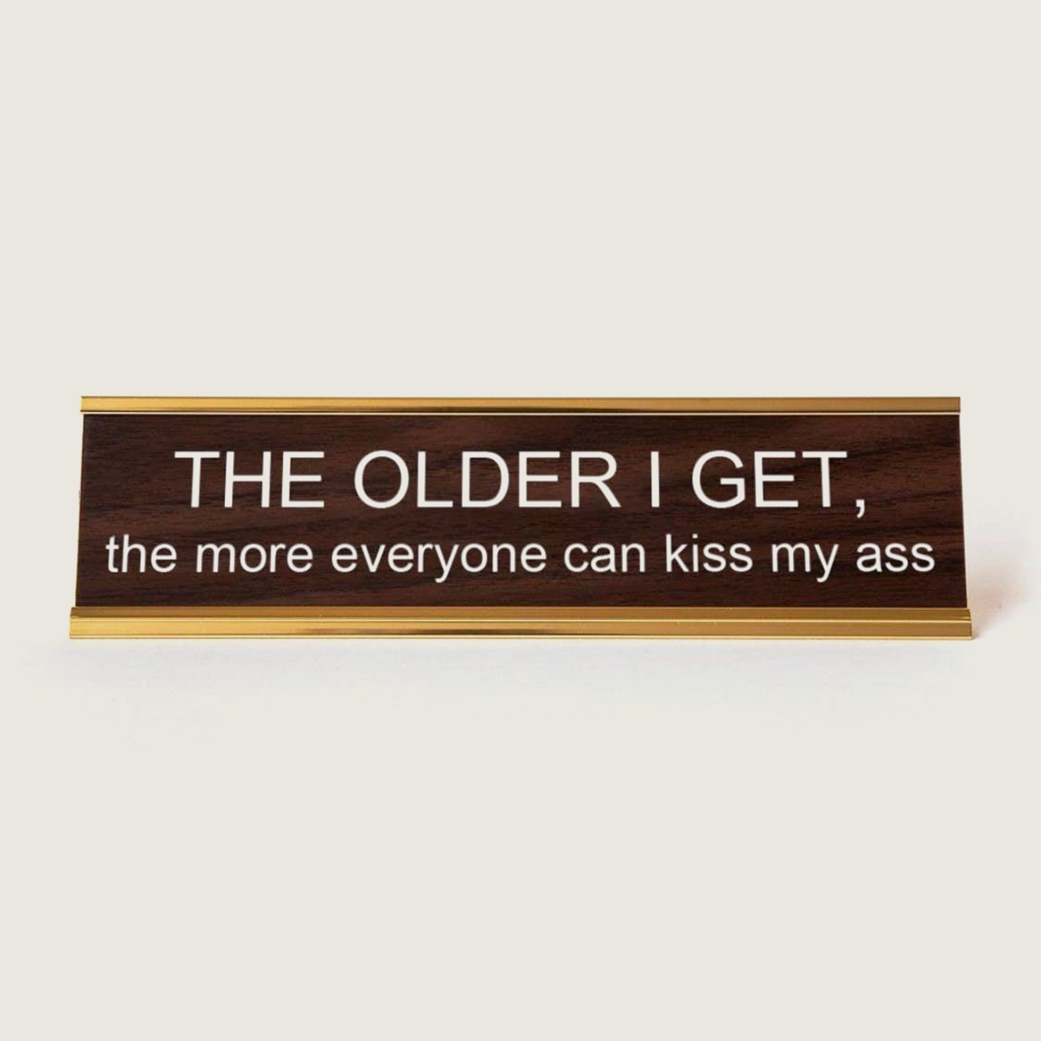 The Older I Get - Blackbird General Store