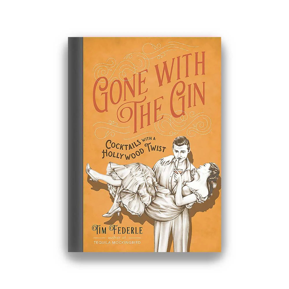 Gone with the Gin: Cocktails with a Hollywood Twist