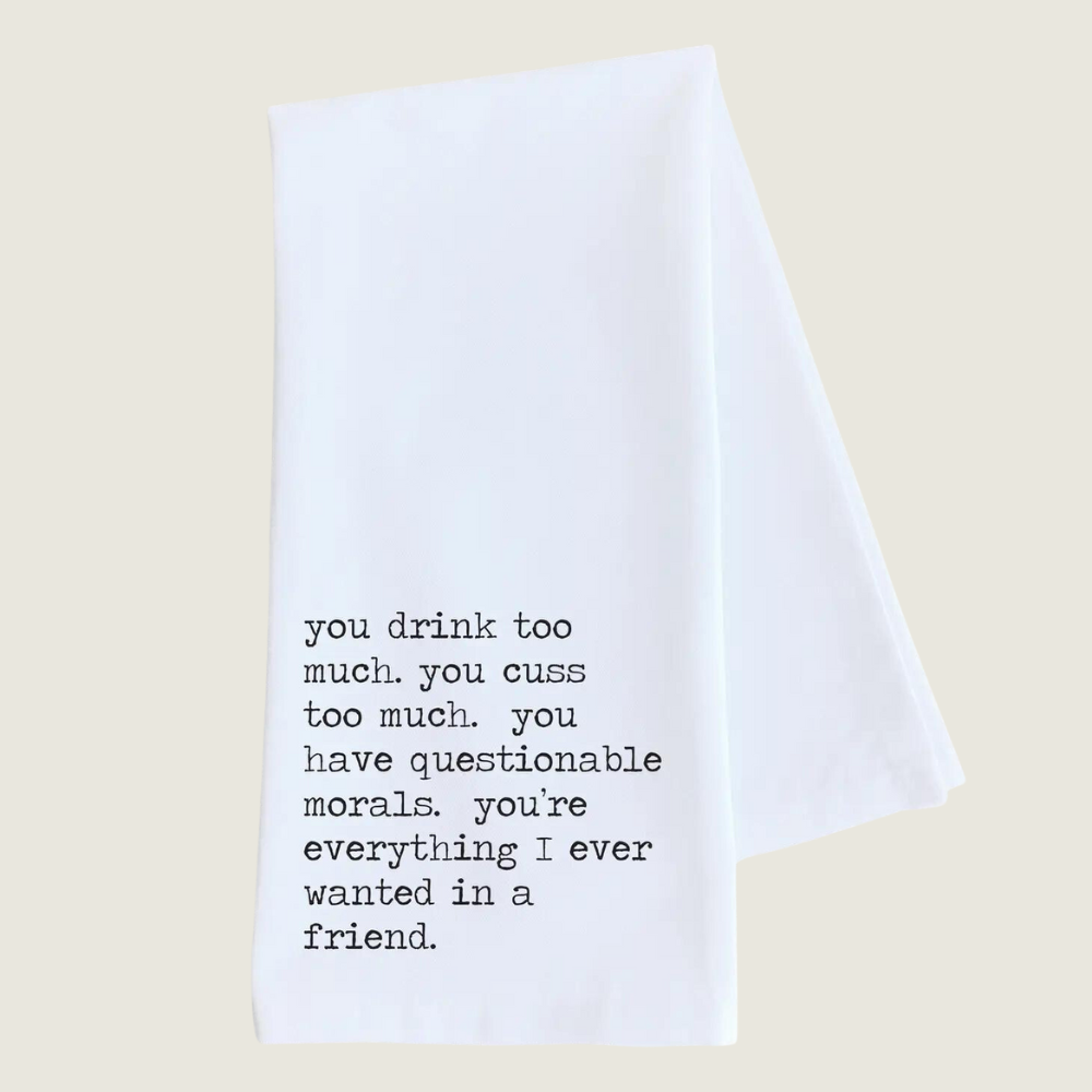 Everything I Ever Wanted Tea Towel - Blackbird General Store