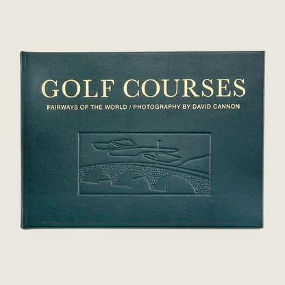 Golf Courses: Fairways Of The World (Leather) - Blackbird General Store
