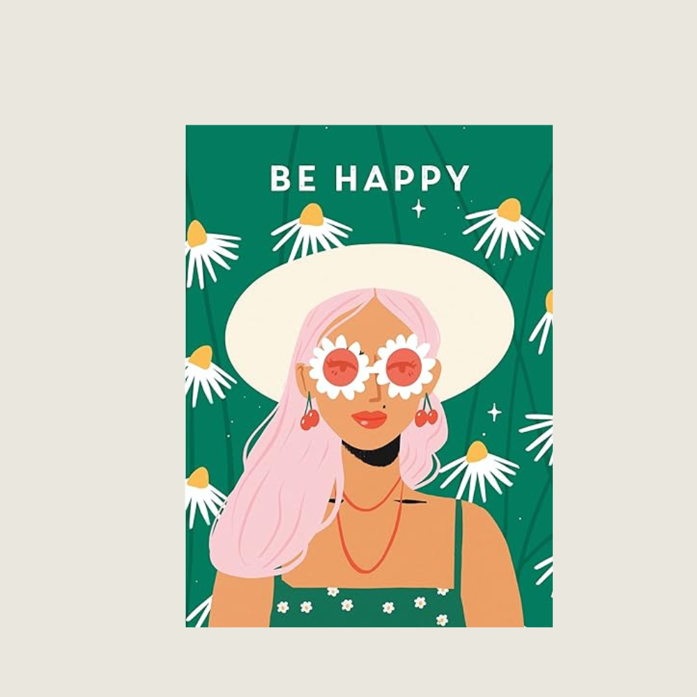 Be Happy (Be You) - Blackbird General Store