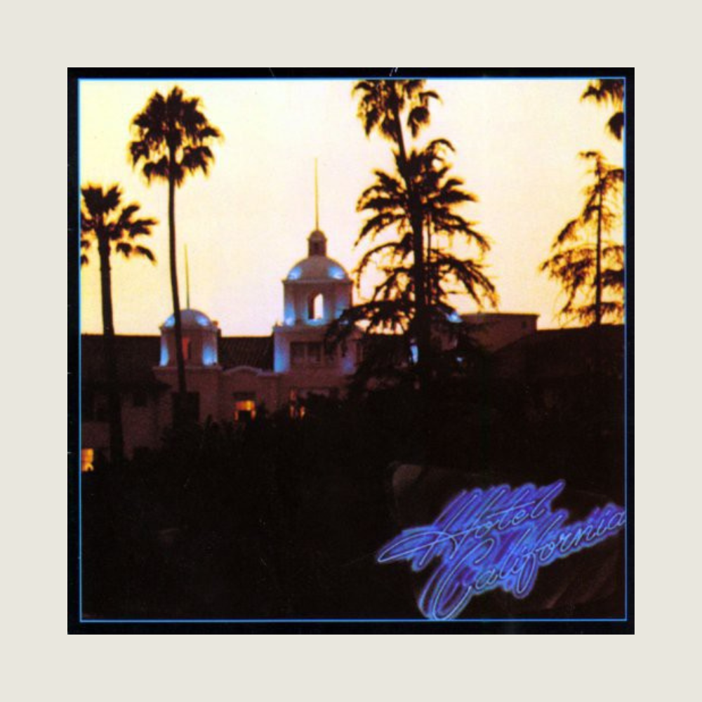 Hotel California - The Eagles LP - Blackbird General Store