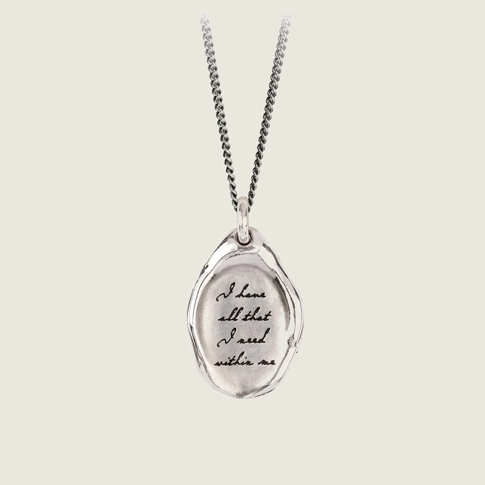 I Have All That I Need Within Me Affirmation Talisman - Blackbird General Store